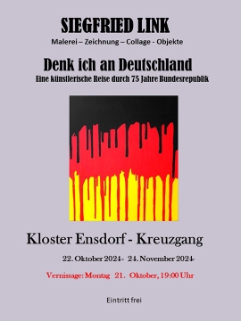 Ausstellung "Denk ich an Deutschland" im Kloster Ensdorf von 22.10. bis 24.11.2024