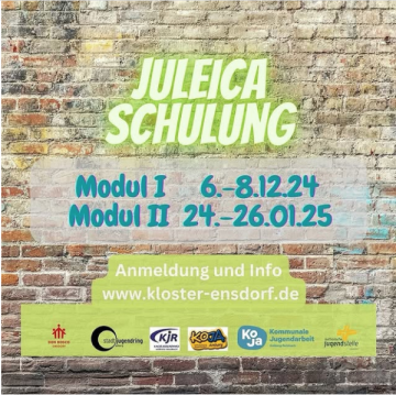 Juleicaschulung im Bildungshaus Ensdorf Modul 2 von 24. bis 26. Januar 2025