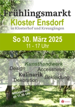 Am Sonntag, 30. März 25, von 11 bis 17 Uhr ist Frühlingsmarkt im Kloster Ensdorf!