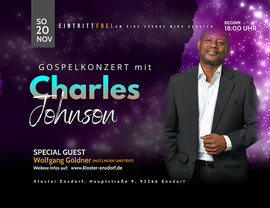 Gospelkonzert mit Charles Johnson am 20.11. im Kloster Ensdorf