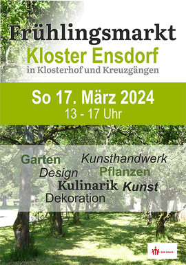 Am Sonntag, 17. März 2024 ist Frühlingsmarkt im Kloster Ensdorf